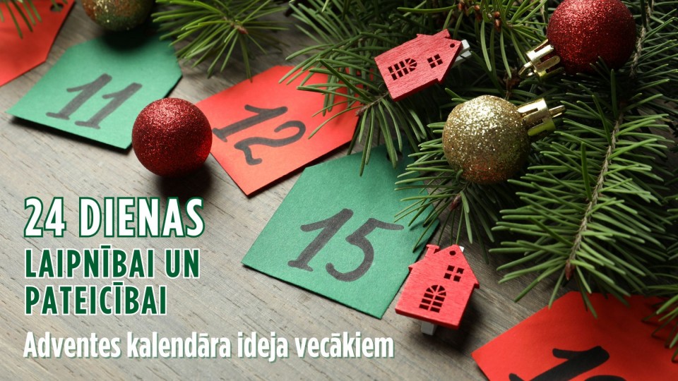 24 dienas laipnībai un pateicībai. Adventes kalendāra ideja vecākiem.